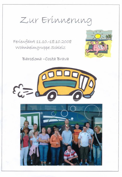 Wohnheimgruppe des Sonderpdagogischen Zentrums „SPZ“ Schleiz, Klassenfahrt Barcelona 2008 – Bildergalerie Klassenfahrten von Jugendtours